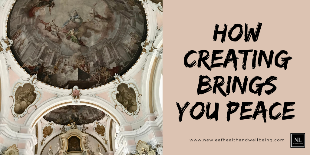 how creating brings you peace