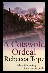 A cotswold Ordeal Rebecca Tope