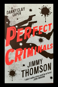 perfect criminals Jimmy Thomson