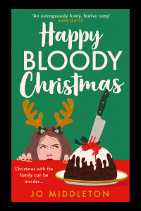 Happy Bloody Christmas Jo Middleton