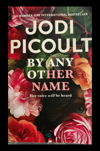 By Any Other Name Jodi Picoult